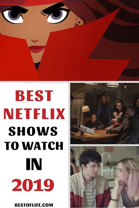 The Best Netflix Shows 2019 Add To An Already Extensive List Of Netflix