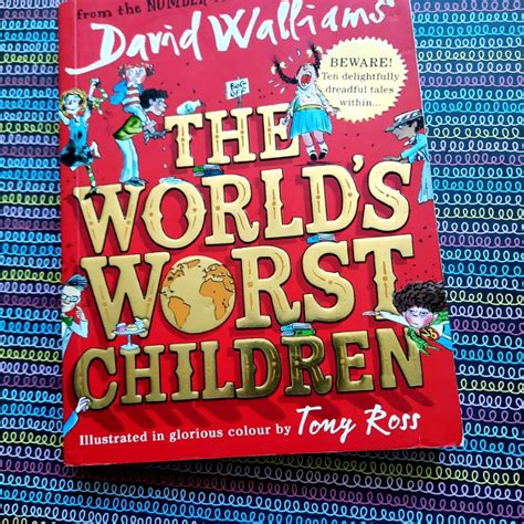 The Worlds Worst Children By David Walliams Hobbies And Toys Books