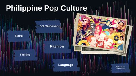 Philippine Pop Culture By Ron Erwin Monta On Prezi