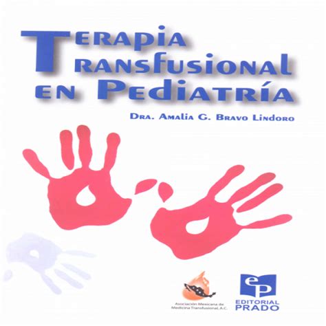 Terapia Transfusional En Pediatría En Laleo