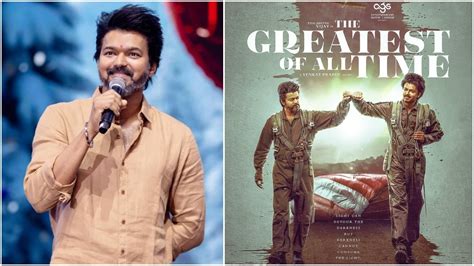 Thalapathy Vijay Dons Two Looks In The Greatest Of All Time Heres All
