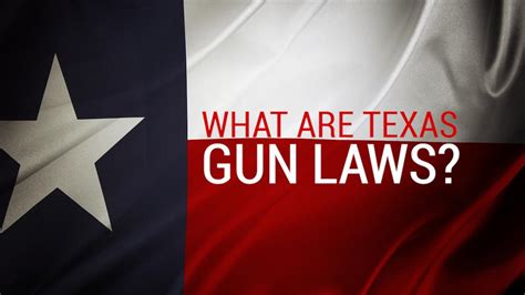 Texas Gun Law Rules And Regulations