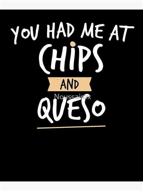 You Had Me At Chips And Queso Shirt Cinco De Mayo Shirt Margarita