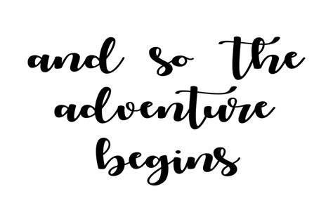 And So The Adventure Begins Graphic By Angelcakesetc Creative Fabrica