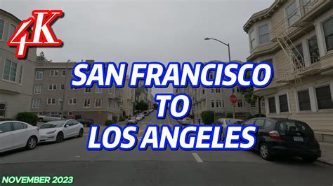 San Francisco To Los Angeles Scenic Driving Tour In 4k Youtube