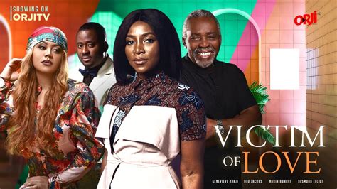 Victim Of Love Genevieve Nnaji Movie Nadia Buhari Movies Nigerian Movies 2022 Latest Full
