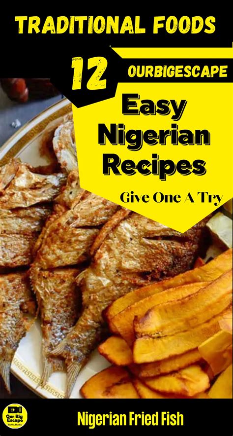 12 Easy Nigerian Recipes To Spice Up Your Dinners