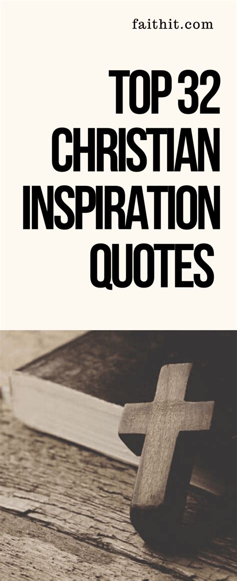 Top 32 Christian Inspirational Quotes To Inspire Everyday