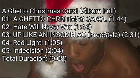 XXXTENTACION A Ghetto Christmas Carol Full Álbum 2017 320KBPS