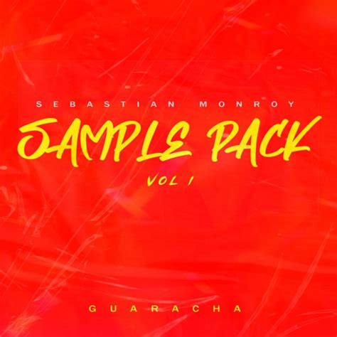 Stream Sample Pack Vol 1 Guaracha 2022 By Sebastian Monroy Listen Online For Free On Soundcloud