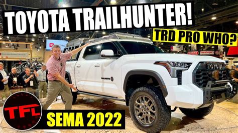 Toyota Is All In The New Toyota Tundra Trailhunter Aims At Ram Ford