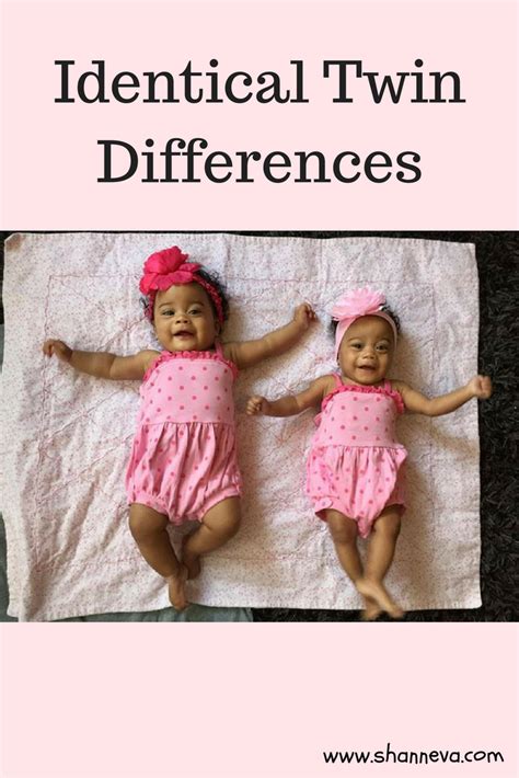 Identical Twin Differences Leah And Layla S Story Shann Eva S Blog