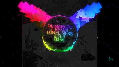 Dj Naruto Remix Loneliness Full Bass Youtube
