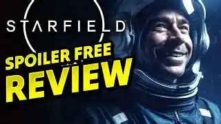 Starfield Review Spoiler Free EVERYTHING You Need To Know All New