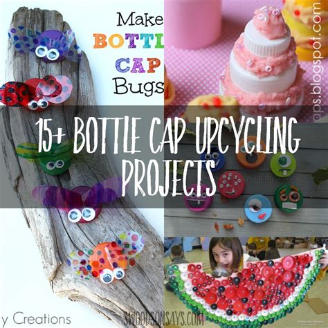 Craft Ideas That Upcycle Plastic Bottle Caps Swoodson Says