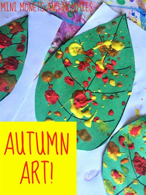 Mini Monets And Mommies Fall Leaf Paint Splatter Kids Art Activity