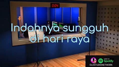 ~medley Suasana Hari Raya And Seloka Hari Raya Instrumental Karaoke Hq~ Youtube