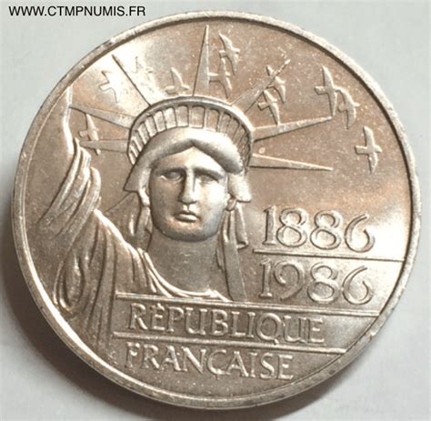 100 Francs Argent 1986 Statue De La Liberte Sup Ctmp Numis Achat