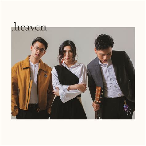 HEAVEN by Afgan, Isyana, Rendy “Every Kiss, Every Touch Makes My Heart