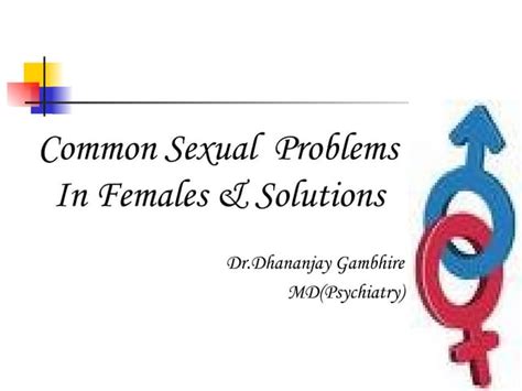 Common Sex Problems Female Ppt