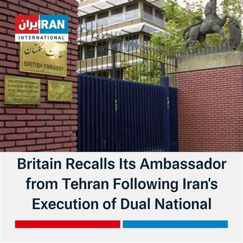 Britain Has Recalled Its Ambassador From Tehran Following The Execution