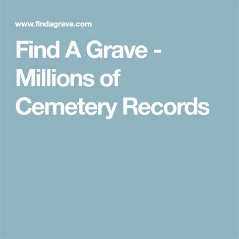 Find A Grave Millions Of Cemetery Records Cemetery Records Find A