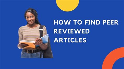 How To Find Peer Reviewed Articles The Complete Guide For