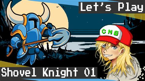 Best Game Ever Lets Play Shovel Knight Pt 1 Youtube