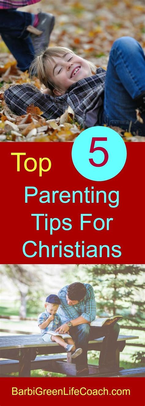 Top Five Parenting Tips For Christian Parents | Parenting ...