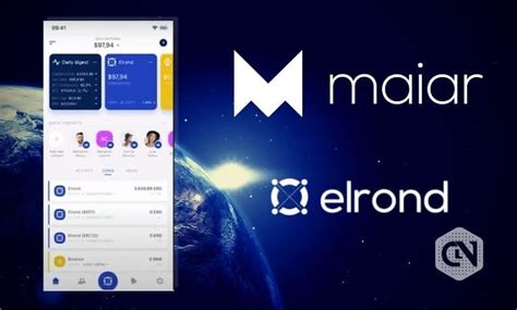 Elrond Unveils The Maiar Wallet And Global Payments App