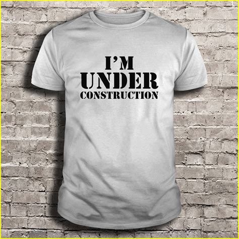 Im Under Construction T Shirts Teeherivar