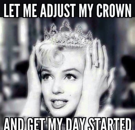 74 Adjust Your Crown Queen Meme
