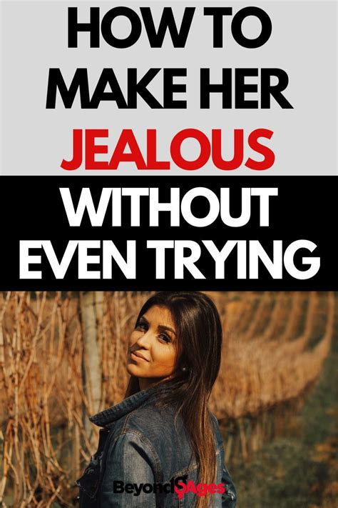 What Is Jealousy Why Is It Important To Make A Girl Jealous