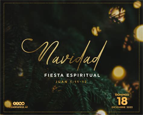 Navidad Fiesta Espiritual Centro Evangélico Cuadrangular