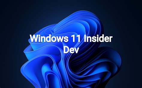 Windows 11 Insider Dev Build 252311000 Rsprerelease