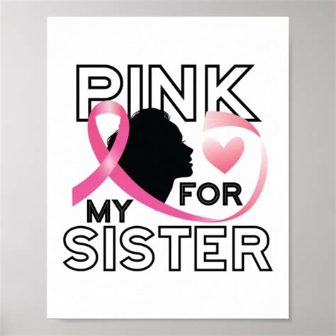 Pink For My Sister Breast Cancer Awareness Poster Uk