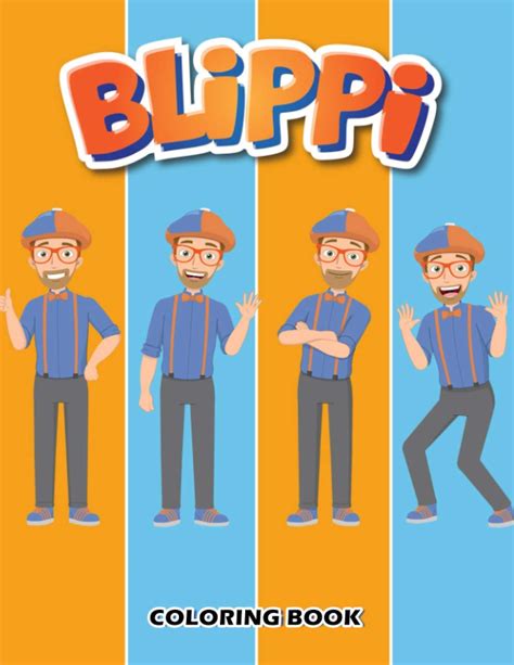 Blippi Coloring Book An Amazing Collection Of Blippi Designs For