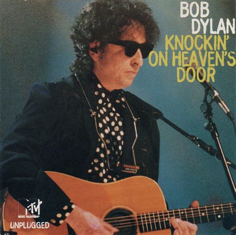 Bob Dylan Knockin On Heaven S Door Mtv Unplugged Music Video