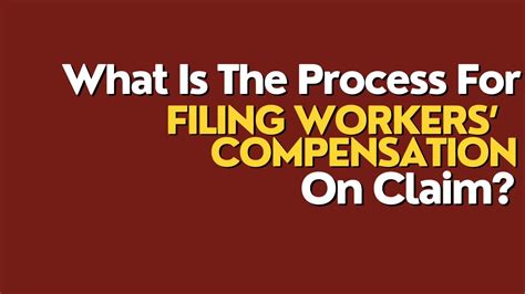 What Is The Process For Filing Workers Compensation Claim Youtube
