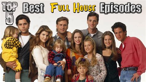 Top 5 Best Full House Episodes Youtube
