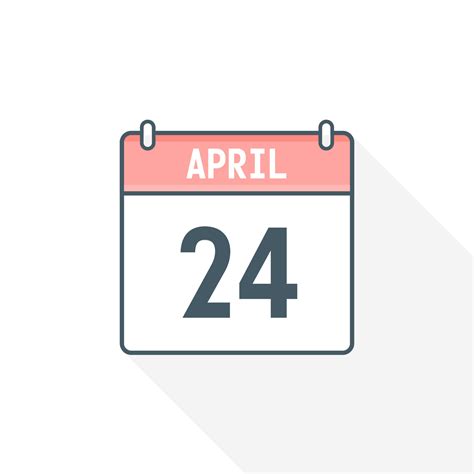 24th April Calendar Icon April 24 Calendar Date Month Icon Vector