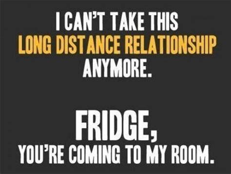 These classic long distance love quotes have all rung that bronze bell for me at some point during my (many) years of being in a long distance relationship. I Can't Take This Long Distance Relationship Anymore ~ Funny Quote - Quotespictures.com