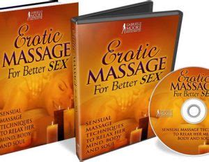 Erotic Massage For Better Sex By Gabrielle Moore