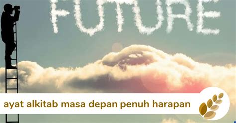 Ayat Alkitab Tentang Masa Depan Cerah