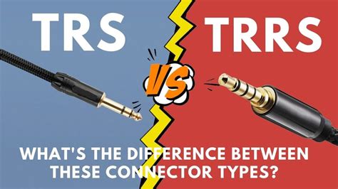 What Are Trs And Trrs Connectors And The Differences Between Them