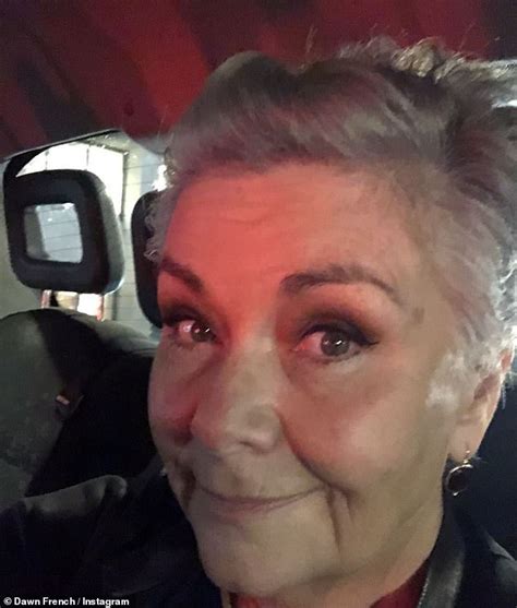 Dawn French 63 Shares Striking Selfie After Debuting A Grey Cropped