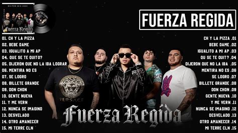 Album De Fuerza Regida 2023 Mejor CanciÓn Fuerza Regida 2023 Fuerza