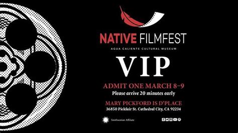 Get Vip Access For The 2019 Native Filmfest March 8 9th At The Mary