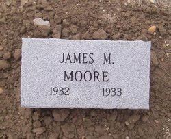 James M Moore Homenaje De Find A Grave
