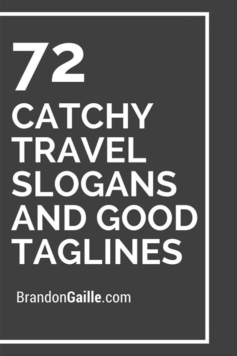 151 Catchy Travel Slogans And Good Taglines Travel Slogans Disney